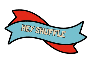 Hey Shuffle